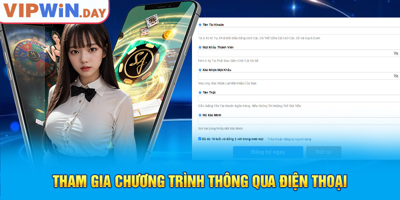Tham gia chương trình thông qua điện thoại Tham gia chương trình thông qua điện thoại