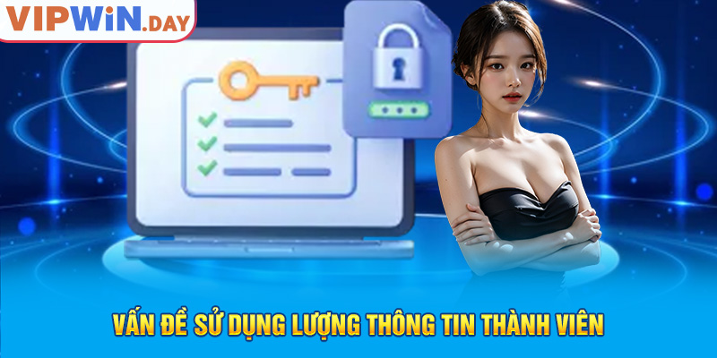 Vấn đề sử dụng lượng thông tin thành viên Vấn đề sử dụng lượng thông tin thành viên